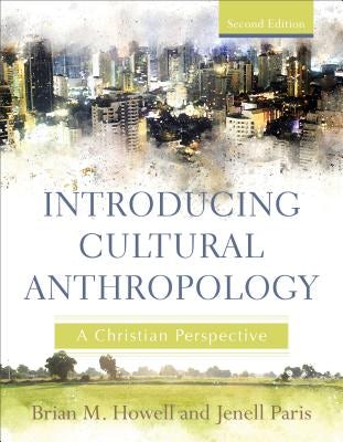 Introducing Cultural Anthropology – Baker Academic